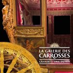 La Galerie des Carrosses à Versailles
