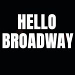 Hello Broadway | Ecole de Comédie Musicale Américaine