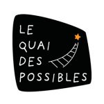 Le Quai des Possibles | La Ruche