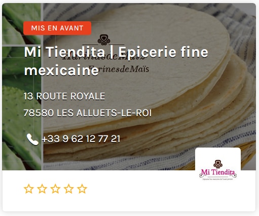 Mi Tiendita epicerie fine mexicaine Paris Ouest