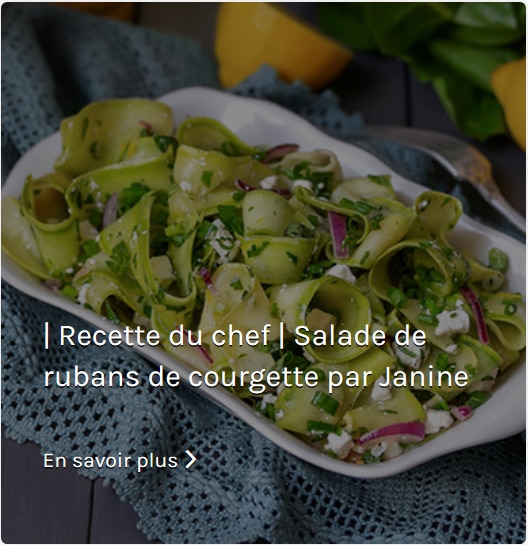 Recette Salade de rubans de courgette Janine Springall - L'assiette de Paris