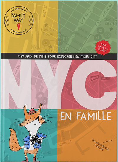Family Way New York Jeux de piste en famille