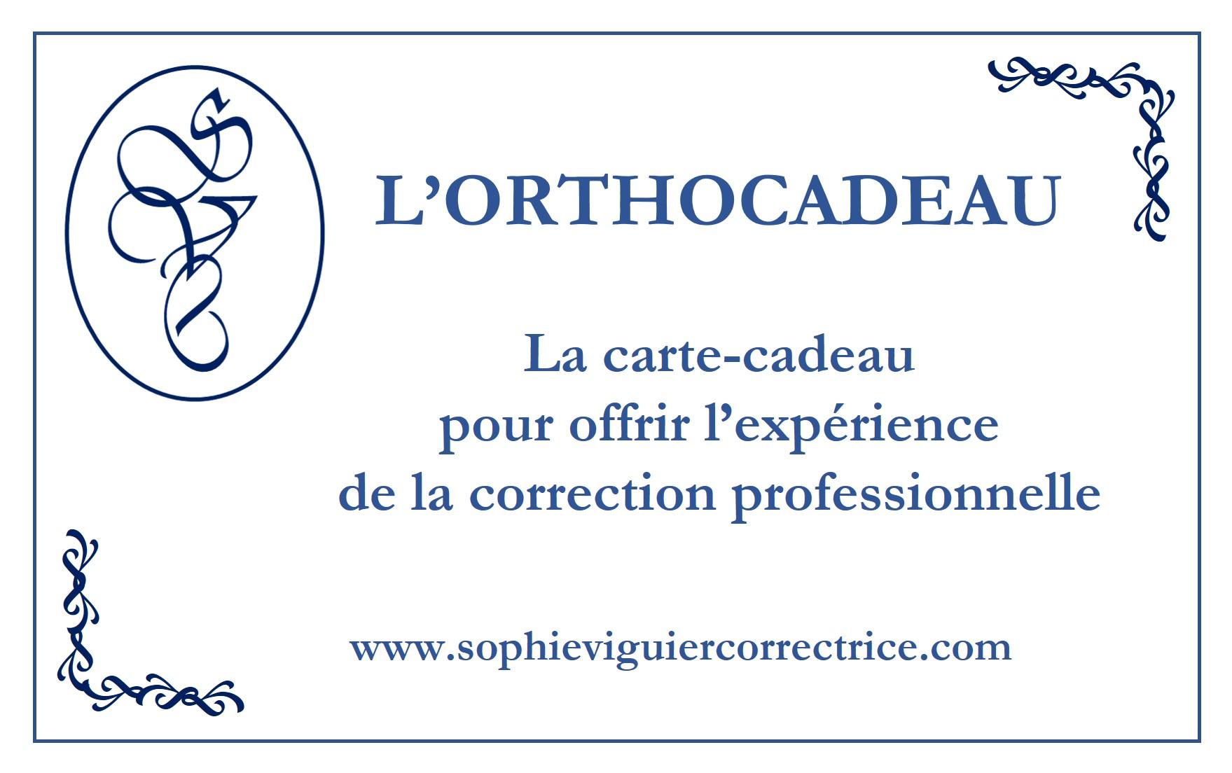 Orthocadeau Sophie Viguier Correctrice