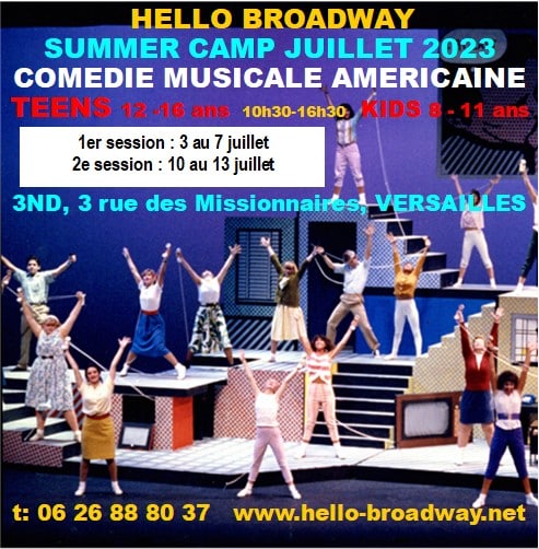 Hello Broadway Stage d ete  Paris ouest