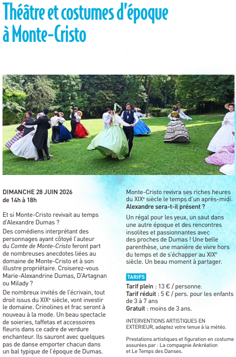 Chateau de MonteCristo - Programme 3 Theatre et costume d'époque